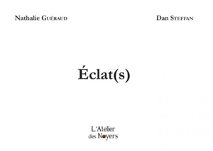 Eclat(s) - Nathalie Guéraud