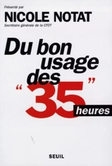 Du bon usage des 35 heures - Confédération française démocratique du travail
