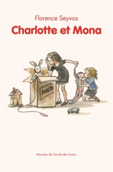 Charlotte et Mona - Florence Seyvos