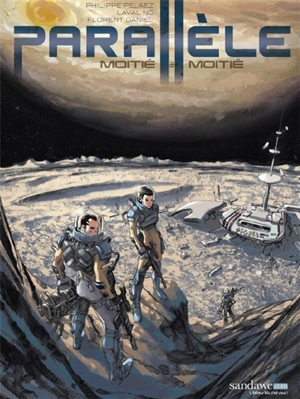 Parallèle. Vol. 3. Moitié, moitié - Philippe Pelaez