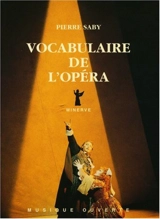 Vocabulaire de l'opéra - Pierre Saby