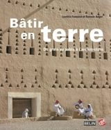 Bâtir en terre : du grain de sable à l'architecture - Laetitia Fontaine