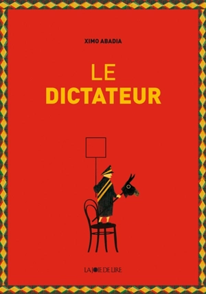 Le dictateur - Ximo Abadia