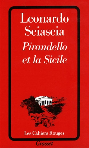 Pirandello et la Sicile - Leonardo Sciascia