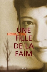 Une fille de la faim - Ying Hong