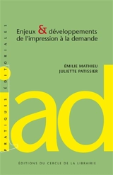 Enjeux & développements de l'impression à la demande - Emilie Mathieu