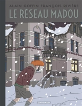 Le réseau Madou - François Rivière