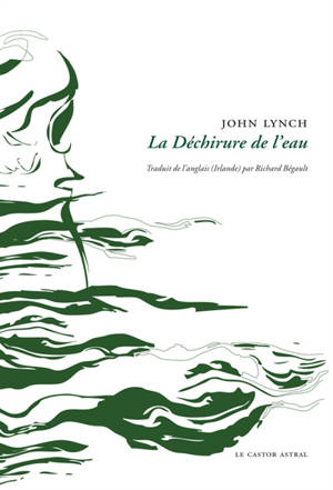 La déchirure de l'eau - John Lynch