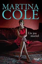 Un jeu mortel - Martina Cole