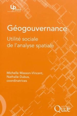 Géogouvernance : utilité sociale de l'analyse spatiale