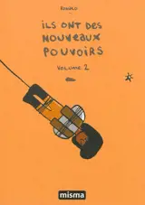 Ils ont des nouveaux pouvoirs. Vol. 2 - Ronald Grandpey