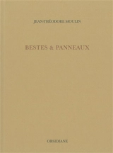 Bestes & panneaux - Jean-Théodore Moulin