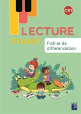 Lecture piano CE1 : fichier de différenciation - Géraldine Mat