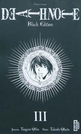 Death note : black edition. Vol. 3 - Tsugumi Ohba