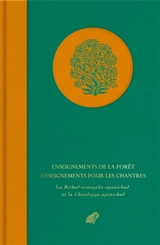 Enseignements de la forêt, enseignements pour les chantres