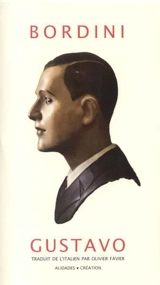 Gustavo : une maladie mentale : récit - Carlo Bordini
