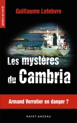 Les mystères du Cambria - Guillaume Lefebvre