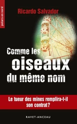Comme les oiseaux du même nom - Ricardo Salvador