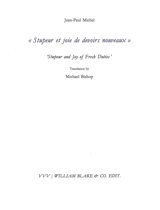 Stupeur et joie de devoirs nouveaux. Stupour and joy of fresh duties - Jean-Paul Michel