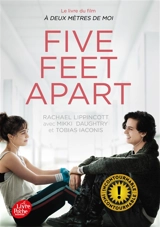 Five feet apart - Rachael Lippincott