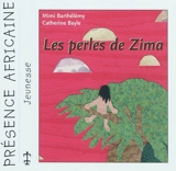 Les perles de Zima - Mimi Barthélémy
