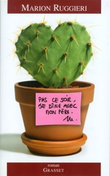 Pas ce soir, je dîne avec mon père - Marion Ruggieri