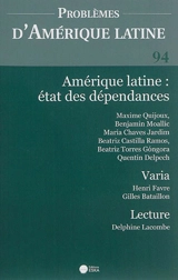 Problèmes d'Amérique latine, n° 94. Amérique latine : état des dépendances