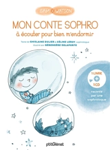 Mon conte sophro à écouter pour bien m'endormir - Ghislaine Ballester-Dulier