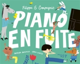 Filippa & compagnie. Piano en fuite - Juha Virta
