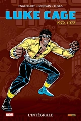 Luke Cage : l'intégrale. 1972-1973 - George Tuska