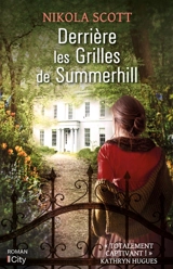 Derrière les grilles de Summerhill - Nikola Scott