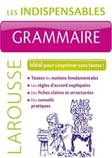 Grammaire : idéal pour s'exprimer sans fautes ! - Jean Dubois