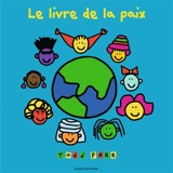 Le livre de la paix - Todd Parr