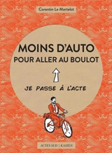 Moins d'auto pour aller au boulot - Corentin Le Martelot