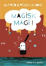 Magisk magi ! - Alfred