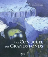 A la conquête des grands fonds - Jacques Kornprobst