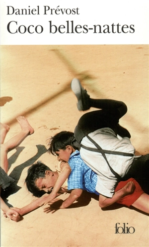Coco belles-nattes - Daniel Prévost