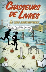 Chasseurs de livres. Vol. 2. Le code indéchiffrable - Jennifer Chambliss Bertman