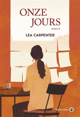 Onze jours - Lea Carpenter