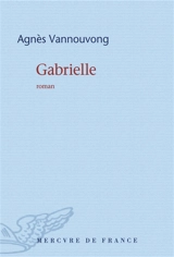 Gabrielle - Agnès Vannouvong
