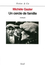 Un cercle de famille - Michèle Gazier
