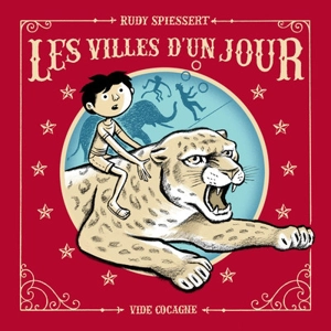 Les villes d'un jour - Rudy Spiessert