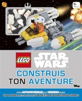 Lego Star Wars : construis ton aventure - Walt Disney company