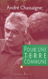 Pour une Terre commune - André Chassaigne
