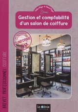 Gestion et comptabilité d'un salon de coiffure : brevet professionnel coiffure - Didier Meyer