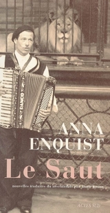 Le saut : six monologues - Anna Enquist