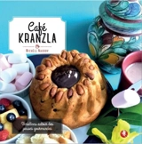 Café kranzla : variations autour des pauses gourmandes - Michèle Nauroy