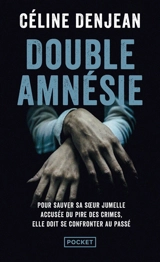 Double amnésie - Céline Denjean