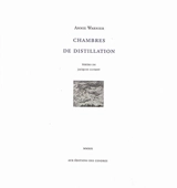 Chambres de distillation - Annie Warnier