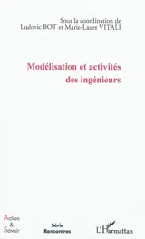 Modélisation et activités des ingénieurs